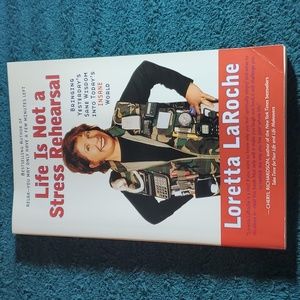 Life is not a stress rehearsal book